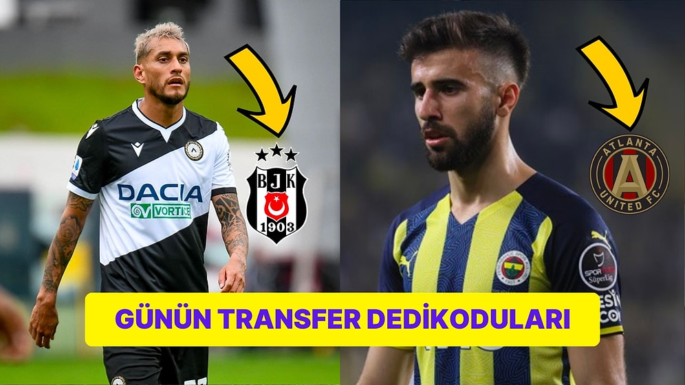 Taraflı Tarafsız Herkesi Heyecanlandıran Günün En Dikkat Çekici Transfer Dedikoduları