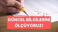 KPSS 2023 Güncel Konulara Ne Kadar Hakimsin?