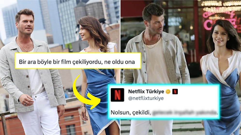 Behlül ve Bihter'i Yıllar Sonra Buluşturan Filmin Akıbeti Sorulunca Netflix Bile 'İnşallaha' Bağladı!