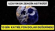 NASA, İçinde 10 Bin Katrilyon Dolar Değerinde Altın ve Demir Bulunduran Astroide İniş Yapacak!