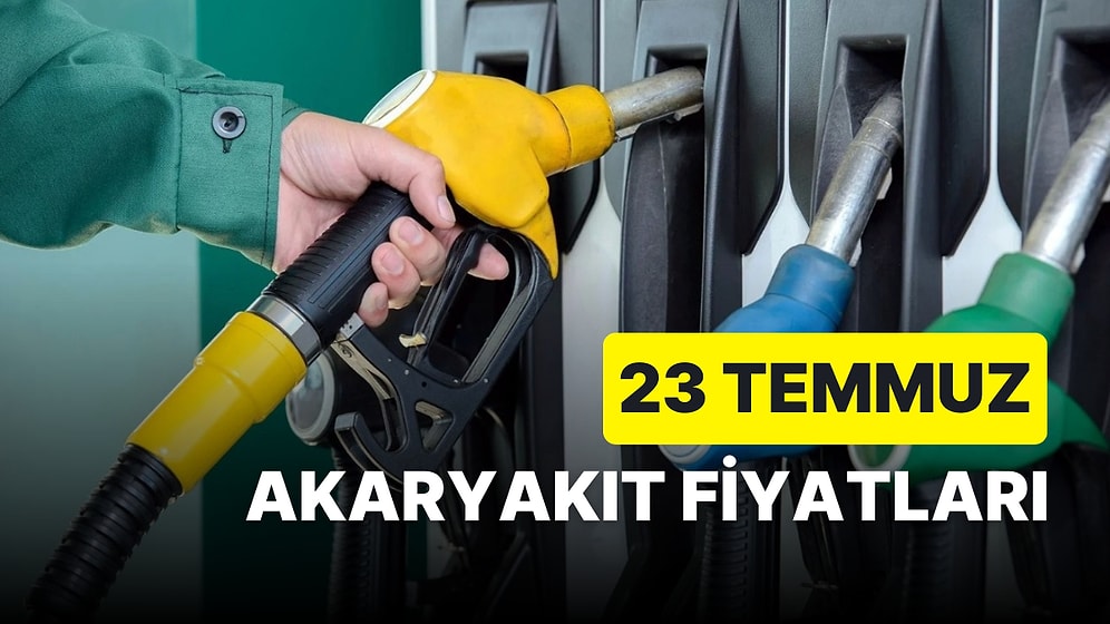 Akaryakıt Fiyatlarında Son Durum: Benzine, Mazota Zam Gelecek mi? 23 Temmuz Pazar Güncel Fiyatlar