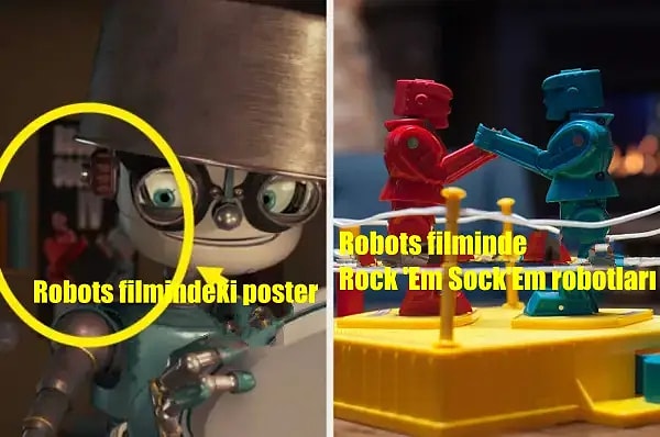 10. Robots filminde, Rock 'Em Sock'Em robotlarını gösteren bir filmin afişi vardı.
