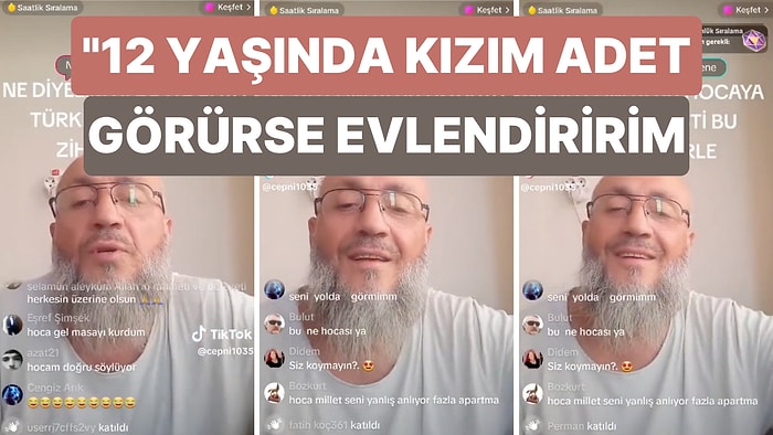 TikTok'ta Hoca Olduğunu İddia Eden Şahıstan Tepki Çeken Sözler: "12 Yaşında Kızım Adet Görürse Evlendiririm"