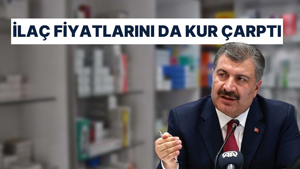 Sağlık Bakanı Koca'dan İlaç Zamlarına İlişkin Açıklama