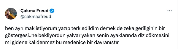 "Gidene kal denmez, bu medenice bir davranıştır."