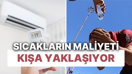 Sıcakların Ekonomik Boyutu: Klima, Su, Elektrik Masrafı Artıyor