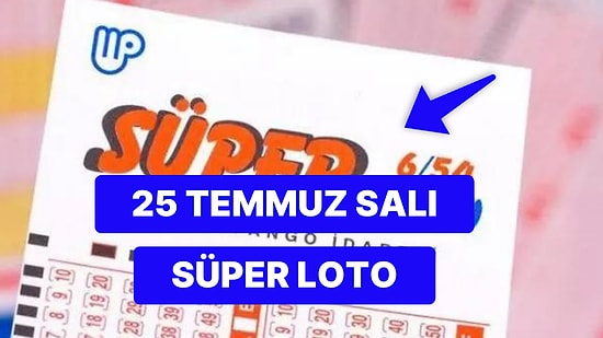 Süper Loto Sonuç Ekranı: 25 Temmuz Salı Süper Loto Sonuçları ve Kazandıran Numaralar