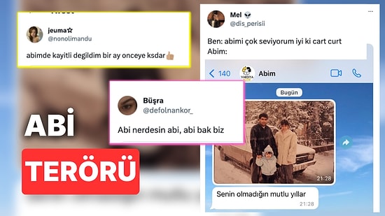 Sadece Küçük Kardeş Olanların Anlayabileceği Abi Terörünü Yaşayan Kullanıcıların İsyan Dolu Paylaşımları