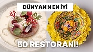 Dünyanın En İyi 50 Restoranı Belli Oldu! İşte 2023'te Dünyanın En Lezzetli Yemeklerini Yapan Restoranlar