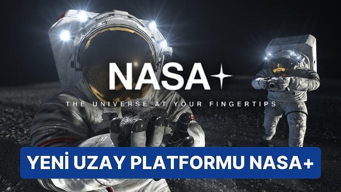 NASA'dan Netflix Benzeri Dijital Platform: Ücretsiz ve Reklamsız NASA+ Yolda!