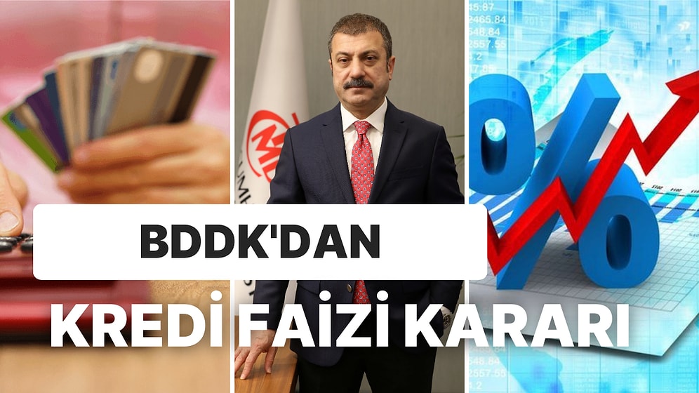 Kavcıoğlu'nun BDDK'sından Kredi Faizlerine ve Kredi Kartlarına Yapılan Düzenleme Ne Anlama Geliyor?