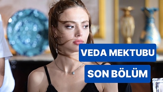 Veda Mektubu 21. Bölüm Tek Parça İzleme Ekranı: Veda Mektubu Son Bölüm Tek Parça Full İzle