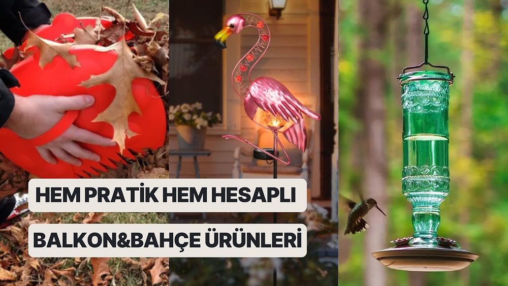 Balkonunuza ve Bahçenize Gelen Misafirlerden Övgüler Almanızı Sağlayacak Ürün Önerileri