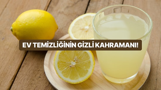 Limonu Temizlik İçin Kullanabileceğinizi Biliyor muydunuz?