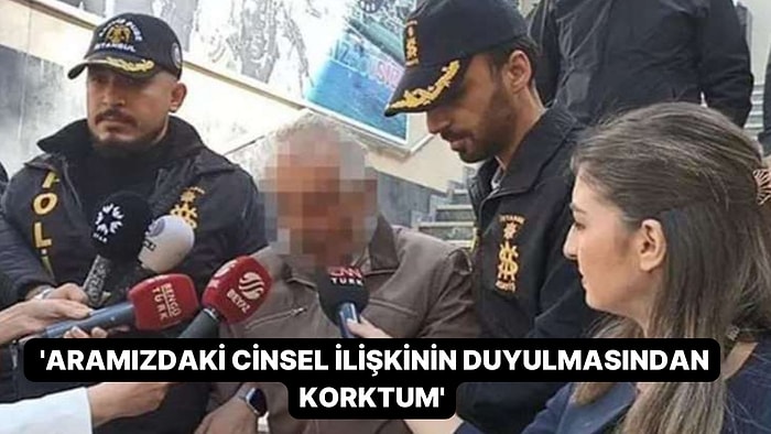 Dehşet Cinayet! 79 Yaşındaki Adam, Celal H'yi Öldürdü: 'Aramızdaki Cinsel İlişkinin Duyulmasından Korktum'