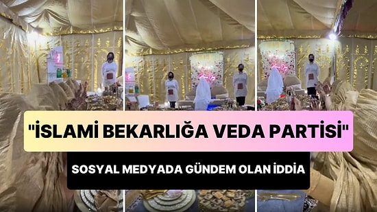 'İslami Bekarlığa Veda Partisi'ni Gösterdiği İddia Edilen Görüntüler Gündem Oldu