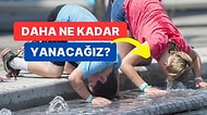 Çikolata Gibi Erimemize Neden Olan Kavurucu Sıcaklar Ne Zaman Bitecek?