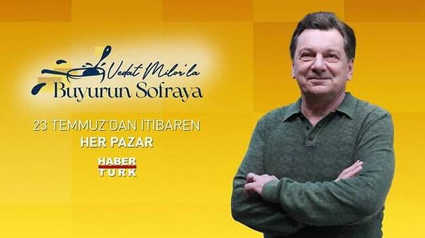 Milor'un Buyurun Sofraya isimli programı Temmuz ayında HaberTürk ekranlarında yayın hayatına başladı. Programda Milor, İstanbul'daki lokantaları gezerek yemeklerin tadına bakıyor.