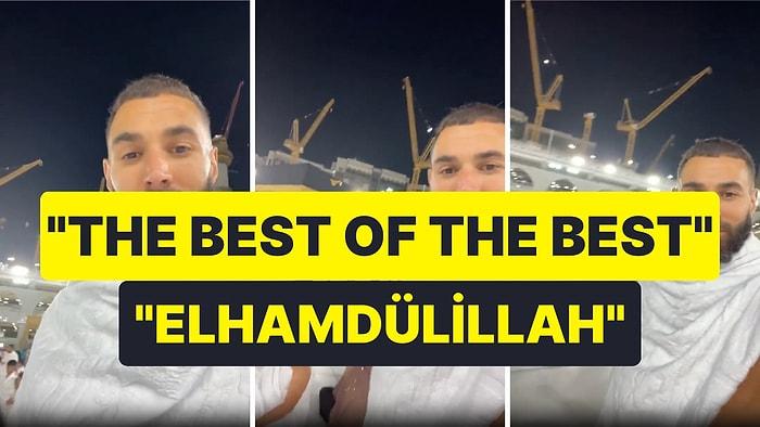 Real Madrid'den Ayrılıp Suudi Kulübüne Giden Karim Benzema Kabe'den Video Paylaştı