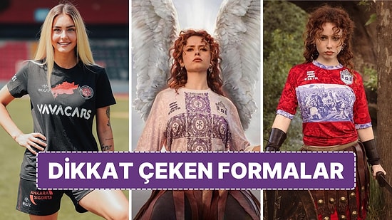 Yeni Futbol Sezonunda Moda Dergilerine Kapak Olacak Güzellikteki Formalar