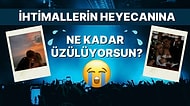 Evet/ Hayır Testine Göre İhtimallerin Heyecanına Ne Kadar Üzülüyorsun?