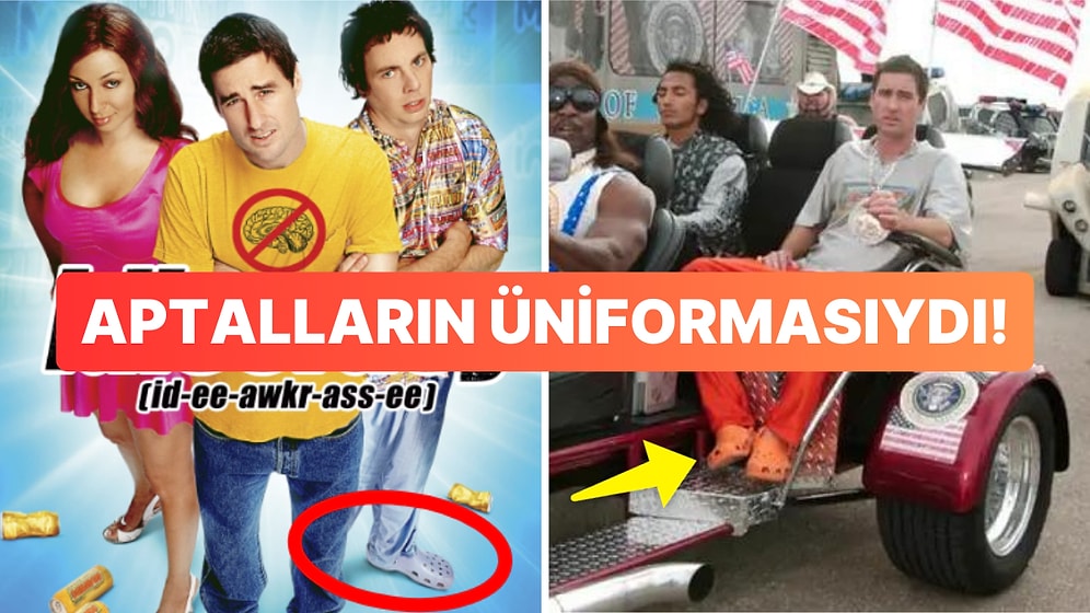 Binlerce TL'ye Satılan Crocs'ları Bu Filmde Neden Sadece Aptallar Giyiyordu?