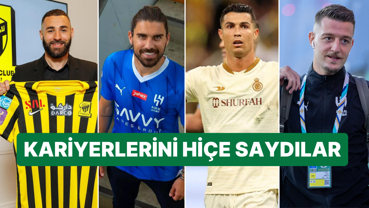 Para Ağır Bastı: Futbolun Zirvesindeyken Suudi Arabistan'a Transfer ...