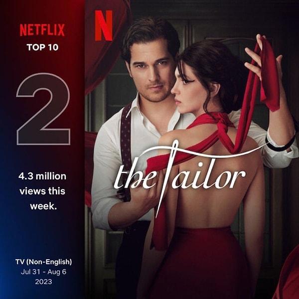 4. Çağatay Ulusoy ve Şifanur Gül'ün başrollerini paylaştığı Terzi, her iki sezonuyla da Netflix Top 10’a giren ilk yerli dizi oldu.