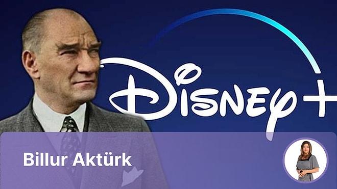 Disney+’ın Atatürk Skandalı ve Disney+'ın Türkiye Pazarı