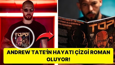 Andrew Tate'in Çizgi Romanı Geliyor: Fiyatı İse Dudak Uçuklatacak Kadar Tuzlu!