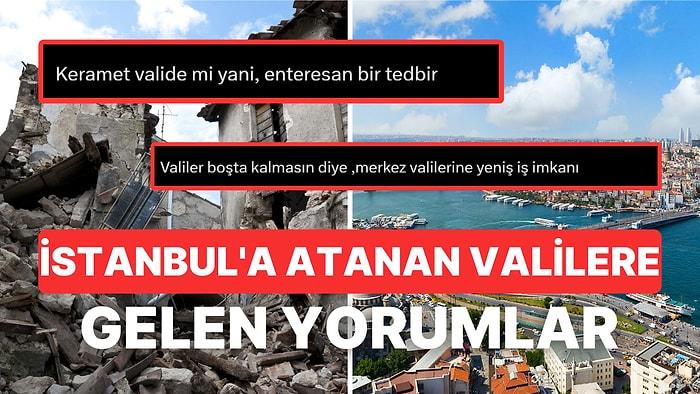 Olası Marmara Depremi Sonrasında Organizasyonu Sağlamak Üzere Atanan Valilere Gelen Yorumlar Beyin Yaktı