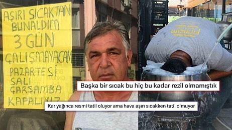 Aşırı Sıcaklar Kepenk Kapattırdı: Adana'da Bir Esnaf Çalışamayacağım Diyerek Kendine İzin Verdi