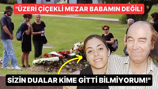 Babasının Mezarını Karıştıranlara Erkin Koray'ın Kızından Tepki: "Sizin Dualar Kime Gitti Bilmiyorum"