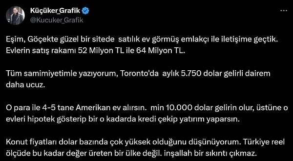 "Konut fiyatları dolar bazında çok yüksek olduğunu düşünüyorum. Türkiye reel ölçüde bu kadar değer üreten bir ülke değil. inşallah bir sıkıntı çıkmaz."