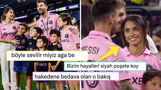 Messi'nin Eşi Antonella'nın Aşk Dolu Bakışları 'Bize de Nasip Olsun' Dedirtti