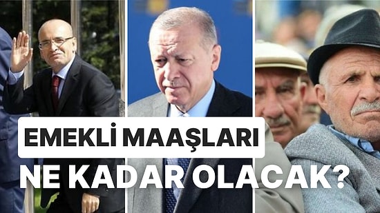 Emekli Zammı Açıklaması Sonrası Yorumlar Artarken Maaşlar Ne Kadar Olacak?