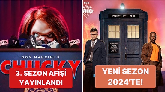 Chucky'nin 3. Sezon Afişinden Doctor Who'nun Yeni Sezon Tarihine Haftanın En Önemli Dizi ve Film Gelişmeleri