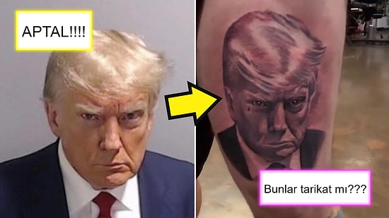 Bacağına Donald Trump'ın Sabıka Fotoğrafını Dövme Yaptıran Adam Sosyal Medyayı İkiye Böldü!