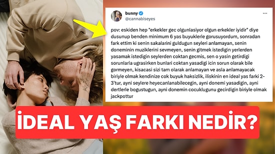 Erkekler Geç Olgunlaşır Fikrinden Doğan Yeni Tartışma: İlişkide İdeal Yaş Farkı Kaç Olmalı ya da Olmalı mı?