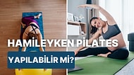 Anne Adaylarını Çok Rahatlatacak Hamilelikte Pilates Nasıl Yapılır?