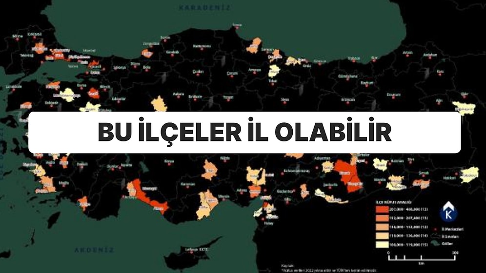 Konuşan Harita Belirledi: 67 İlçe İl Olabilir