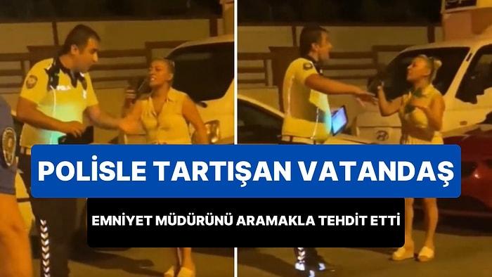 Adana'da Kendisini Taciz Ettiğini İddia Ettiği Polisle Tartışan Kadın, Emniyet Müdürünü Aramakla Tehdit Etti