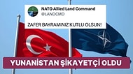 NATO'nun 30 Ağustos Zafer Bayramımızı Kutladığı Paylaşım Yunanistan'ı Rahatsız Etti