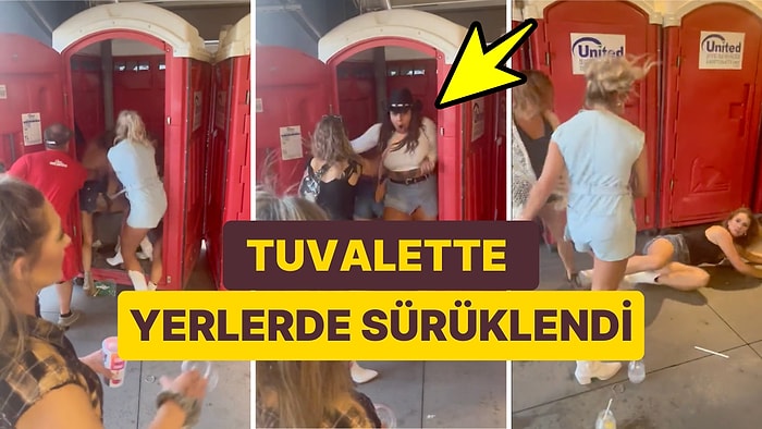 Portatif Tuvalet Sırasında İki Kadının Tartışmasının Kavgaya Dönüşüp Tuvaletin İçinde Devam Ettiği Anlar