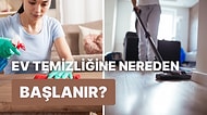 Ev Temizliği Yaparken Dikkat Etmeniz Gerekenleri Anlatıyoruz!