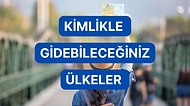 Bavulları Hazırlayın! Sadece Kimlik Kartı İle Gidebileceğiniz Ülkeler Listesi