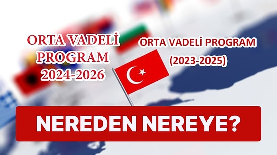 OVP Karşılaştırması: Neydi Ne Oldu? Hedefler Tuttu mu?