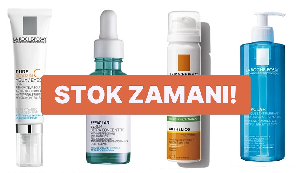 Son Yılların En Beğenilen Cilt Bakım Ürünleri İndirimde! Kapış Kapış Stoklanan La Roche Posay Ürünleri Burada!