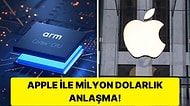 Apple Çip Teknolojisi için Arm ile 735 Milyon Dolarlık Uzun Vadeli Anlaşmayı İmzaladı!