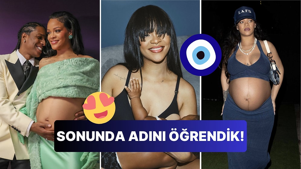 Aylardır Doğumunu Beklediğimiz Rihanna'nın İkinci Çocuğunun Adı Belli Oldu!